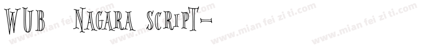 WUB   Nagara Script字体转换